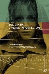 Sul cinema e altre imperfezioni