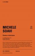 Michele Soavi. Cinema e televisione
