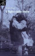 Il figlio delle stelle