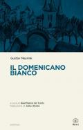 Il domenicano bianco