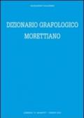 Dizionario grafologico morettiano