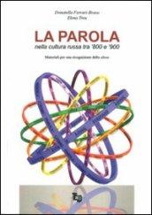 La parola nella cultura russa tra '800 e '900