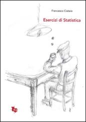 Esercizi di statistica