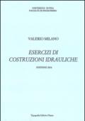 Esercizi di costruzioni idrauliche