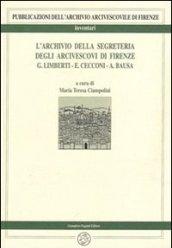 L'archivio della Segreteria degli arcivescovi di Firenze. 2.Limberti, Cecconi, Bausa (1856-1899)