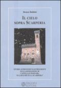 Il cielo sopra Scarperia. Studio astronomico/astrologico sulla fondazione di Castel San Barnaba (Scarperia)