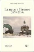 la neve a Firenze (1874-2010)