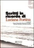 Scritti in ricordo di Luciana Fortina