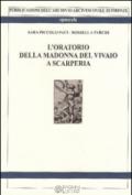 L'oratorio della Madonna del vivaio a Scarperia