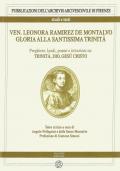 Ven. Leonora Ramirez de Montalvo. Gloria alla Santissima Trinità. Vol. 1: Preghiere, laudi, poemi e istruzioni su: Trinità, Dio, Gesù Cristo.