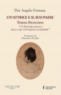 Un'attrice e il suo paese. Teresa Franchini. «C'è Santarcangelo nella mia fotografia interiore»