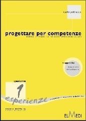 Progettare per competenze. Verso i piani di studio personalizzati