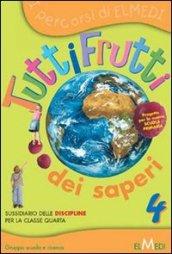 Tuttifrutti dei saperi 4 vol.1