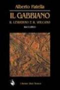 Il gabbiano, il leviatano e il vulcano