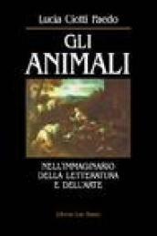 Gli animali nell'immaginario della letteratura e dell'arte