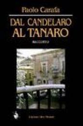 Dal Candelaro al Tanaro