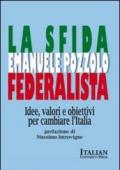 La sfida federalista