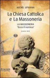 La Chiesa cattolica e la massoneria