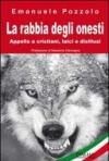 La rabbia degli onesti