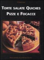 Torte salate, quiches, pizze e focacce