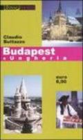Budapest e Ungheria. Ediz. illustrata
