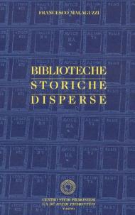 Biblioteche storiche disperse