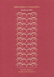 Bibliofilia subalpina. Quaderno (2005)