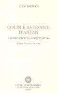 Colin-e astesan-e d'antan. Arcòrd ëd vita montaudèisa