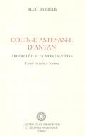 Colin-e astesan-e d'antan. Arcòrd ëd vita montaudèisa