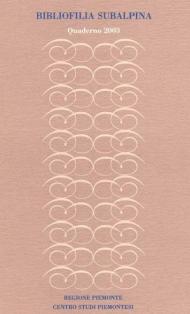 Bibliofilia subalpina. Quaderno (2003)