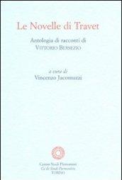 Le novelle di Travet. Antologia di racconti di Vittorio Bersezio