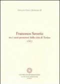 Francesco Saverio tra i santi protettori della città di Torino