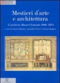 Mestieri d'arte e di architettura. L'archivio Musso Clemente 1886-1974