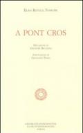 A pont cros