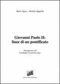 Giovanni Paolo II: linee di un pontificato