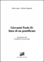 Giovanni Paolo II: linee di un pontificato