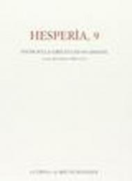 Hesperìa. Studi sulla grecità di Occidente. 9.