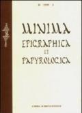 Minima epigraphica et papyrologica. Anno I. 1.