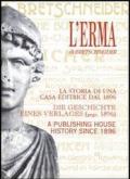 L'Erma di Bretschneider. Storia di una casa editrice dal 1896