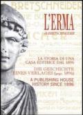 L'Erma di Bretschneider. Storia di una casa editrice dal 1896