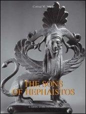 The sons of Hephaistos. Aspects of the archaic greek bronze industry