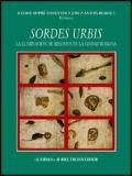 Sordes urbis. La eliminacion de residuos en la ciudad romana (Roma, 15-16 novembre 1996)