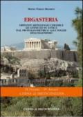 Ergasteria. Impianti artigianali ceramici ad Atene ed in Attica dal protogeometrico alle soglie dell'ellenismo