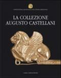 La collezione Augusto Castellani. Soprintendenza archeologica per Etruria meridionale. Museo nazionale etrusco di villa Giulia