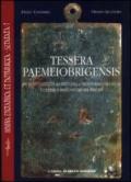 Tessera paemeiobrigensis. Un nuovo editto di Augusto dalla Transduriana provinciae l'imperium proconsulare del princeps