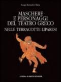 Maschere e personaggi del teatro greco nelle terrecotte liparesi