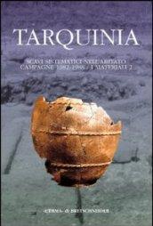 Tarquinia. Scavi sistematici nell'abitato. Campagne 1982-1988. 2.I materiali