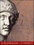 I Giustiniani e l'antico. (Roma, palazzo Fontana di Trevi, 26 ottobre 2001-27 gennaio 2002)