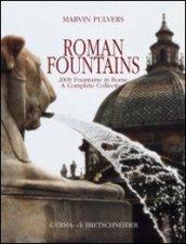 Roman fountains. 2000 fountains in Rome. A complete collection