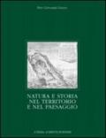 Natura e storia nel territorio e nel paesaggio